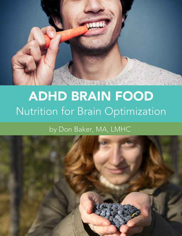 Adhd Brain Food New Ebook And Free Infographic