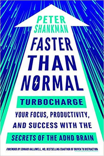 Faster Than Normal: Turbocharge Your Focus, Productivity, and Success with the Secrets of the ADHD Brain Book Cover