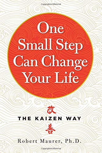 One Small Step Can Change Your Life - The Kaizen Way Book Cover